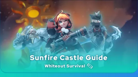 Whiteout Survival Sunfire Castle