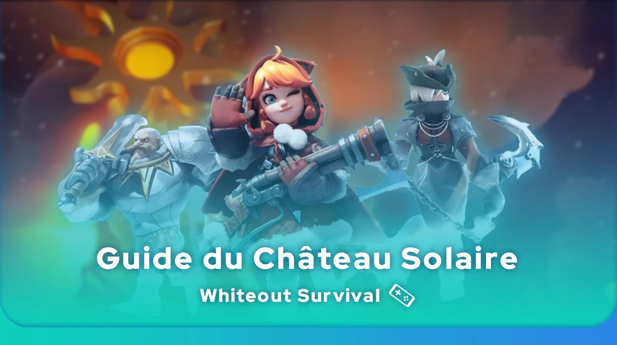 Château Solaire Whiteout Survival