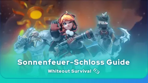 Whiteout Survival Sonnenfeuer-Schloss