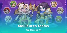 Meilleure team Top Heroes
