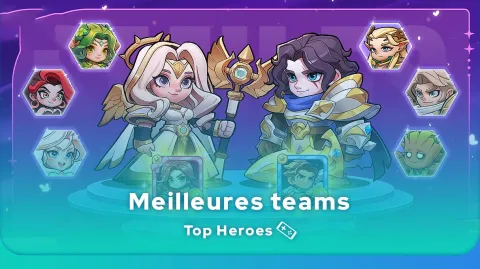 Meilleure team Top Heroes