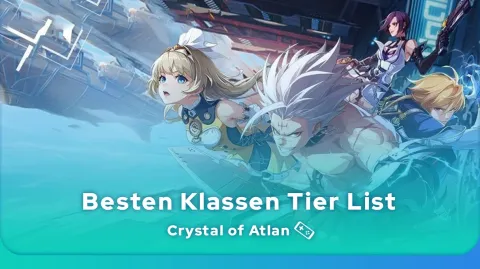 Crystal of Atlan Tier List