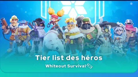Meilleurs héros Whiteout Survival