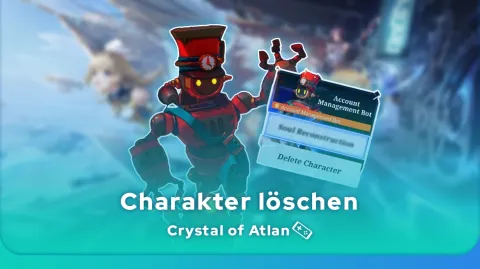 Charakter löschen in Crystal of Atlan