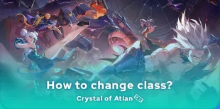 change class in Crystal of Atlan