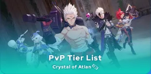 Crystal of Atlan PvP tier list