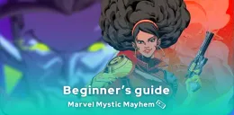 Marvel Mystic Mayhem beginner's guide