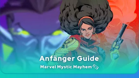Marvel Mystic Mayhem Anfänger Guide