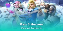 Whiteout Survival Gen 3 heroes