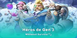 Héros de Gen 3 Whiteout Survival