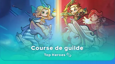 Course de guilde de Top Heroes