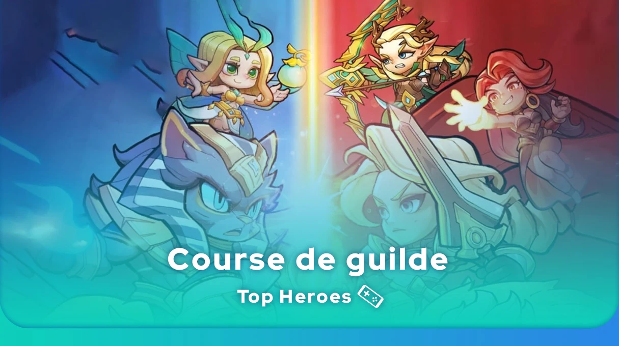 Course de guilde de Top Heroes