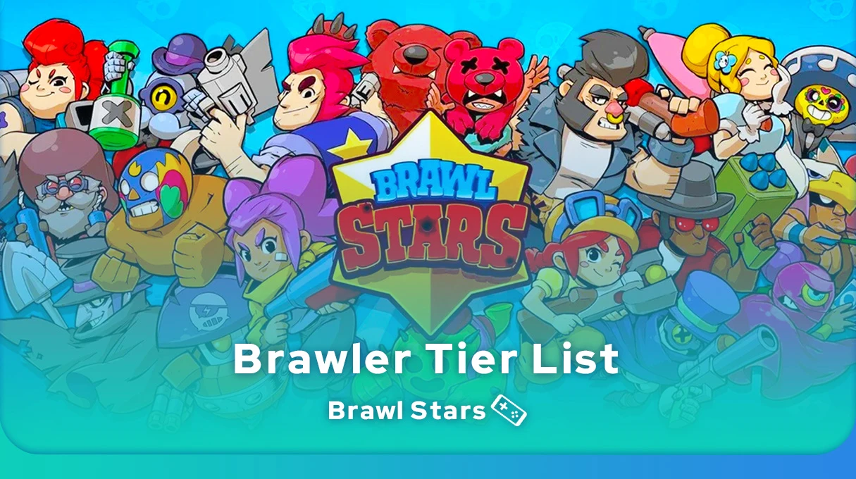 Brawl Stars Tier List