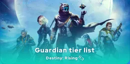Destiny: Rising tier list