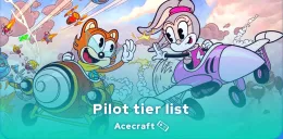 Acecraft tier list