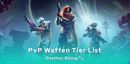 Destiny: Rising PvP Waffen Tier List
