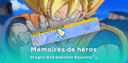Avoir des mémoires de héros dans Dragon Ball Gekishin Squadra