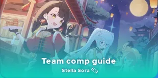 Stella Sora team comps