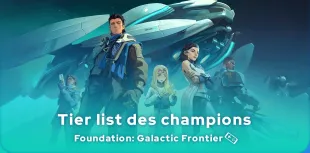 Tier list Foundation: Galactic Frontier