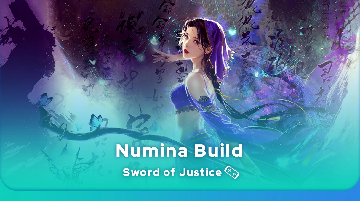 Sword of Justice Numina build : best PvP and PvE Skills - Mobi.gg