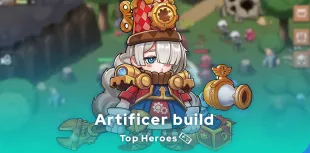 Top Heroes Artificer Guide
