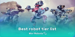 Best robots in War Robots Tier list