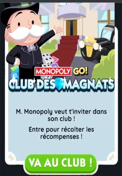 Rejoindre le Club des Magnats Monopoly GO