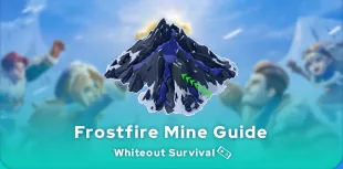  Frostfire Mine Whiteout Survival 