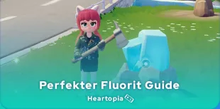 Perfekter Fluorit in Heartopia