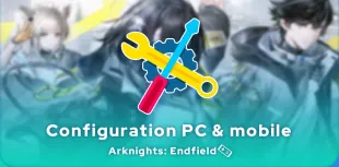 Configuration requise pour jouer à Arknights: Endfield