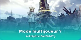 Multijoueur dans Arknights: Endfield