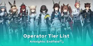 Arknights: Endfield tier list