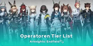 Tier list Arknights: Endfield