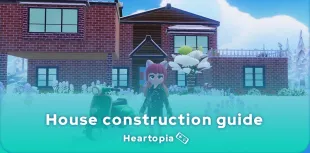 Heartopia House Guide