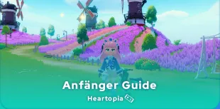 Heartopia Anfänger Guide