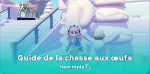 Emplacement des œufs Heartopia