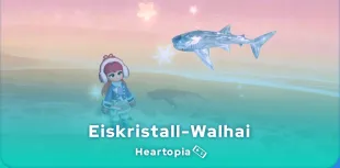 Eiskristall-Walhai in Heartopia
