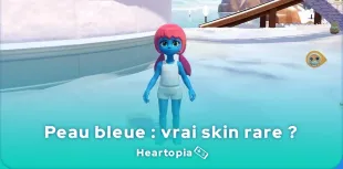 Peau bleue Heartopia