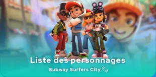Personnages Subway Surfers City