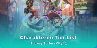 Subway Surfers City Charakteren Tier List