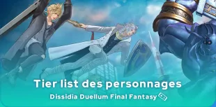 Tier list Dissidia Duellum Final Fantasy