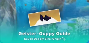 Seven Deadly Sins: Origin Geister-Guppy