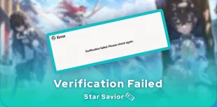Star Savior Verification Failed