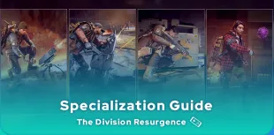 The Division Resurgence Specializations