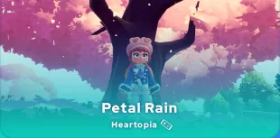 Heartopia Petal Rain