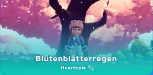 Heartopia Blütenblätterregen