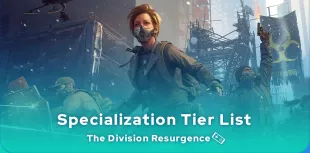 The Division Resurgence Specializations Tier List