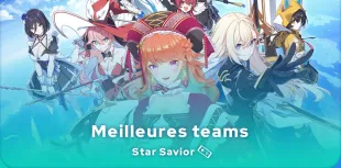 Meilleures teams Star Savior