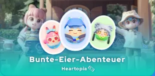 Heartopia Bunte-Eier-Abenteuer