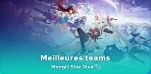 Meilleures teams Mongil: Star Dive